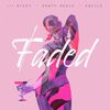 Faded(feat. ill Nicky & Aquile) - Dawty Music&Ill Nicky&Aquile