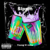 Sippin (Explicit) - Young Lil Rome