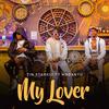 My Lover (feat. Mabantu) - Tin Starkid&Mabantu