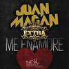 Me Enamore - Juan Magan&Grupo Extra