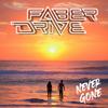 NEVER GONE - Faber Drive&Dave Faber