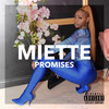 Promises (Explicit) - Miette