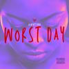 Worst Day (Explicit) - Almighty MOD&Star Boyz Music Group&Daniel Washington&Ayedan