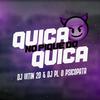 MTG - NO PIQUE DO QUICA QUICA (feat. DJ VITIN 2D|Explicit) - DJ PL O PSICOPATA&Dj Vitin 2D