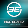 Timeless (Original Mix) - Rico Soarez