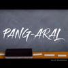 Pang Aral (Explicit) - BLUE BANDANA