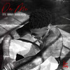 On Me(feat. Bino Rideaux) (Explicit) - Kyle Banks&Bino Rideaux&Brandon Rainey&Joshua Morgan&Travis Marsh&Jiovanni Romano