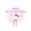 Get Up and Move - MARRZ