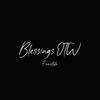 Blessings OTW Freestyle (Explicit) - JGray