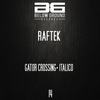 Gator Crossing (Original Mix) - Raftek