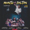 Montu Ki Paltan - Aaman Trikha