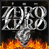 Zero Zero (Explicit) - Ryki&RnY