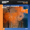 On Fire - Future Friends&NINE