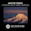 Attention - Martin Weeks&Shena Tompson