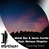 Gazing Stars(feat. Remeya Kingston) (Original Mix) - Mehdi Bey&Aeron Komila&Remeya Kingston