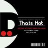Thats Hot (The Wolf's Ancestral Dub) - Groove Addix&Dawn Tallman