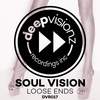 Loose Ends (Soul Vision's Classic Mix) - Soul Vision