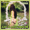 AAP JO AAYE ZINDAGI ME - Radha Pandey&Harjeet Deewana