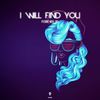 I Will Find You - Forever 80&Fiamma