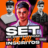 Set em Comemoração dos 10 Mil Inscritos(feat. Mc Magrinho, MC Kalzin & MC Menor MT) (Explicit) - DJ Patrick Muniz