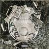 Fendi (Explicit) - AnderBeatz&TrentThatDude