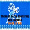 Work It Out (Radio Mix) - Thomas Ferry&Dot Comma