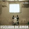 Esclavo de Amor - Los Jefes