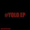#YOLO(feat. Sam Brooks) (#YOLO|feat. Sam Brooks) - Africawit Brooks&Sam Brooks