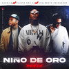 Niño De Oro (Remix) - Hadrian