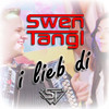 I lieb di - Swen Tangl