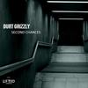 Second Chances (Original Mix) - Durt Grizzly