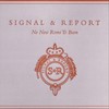 Ordinary Life - Signal&Report