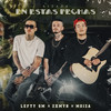 En Estas Fechas (Explicit) - Moiza&lefty sm&Alzada&Zxmyr