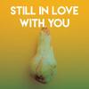 Still in Love With You - Missy Five