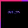 UZIFLOW I (Explicit) - Uzi Key