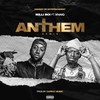 Anthem (Remix|Explicit) - Milli Boi&XNAIQ