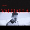 Valhalla - M.o.s