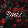 RACKS! (Explicit) - LBN FRO$TY