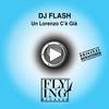 Un Lorenzo C'é Già (Ferrantelegante Mix) - DJ Flash