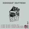 Drop The Beat (Faceless Funk Remix) - Bodourof Brothers&Faceless Funk