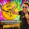 Chinesisches Bier (Remix) - Kevin Bock