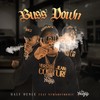 Bussdown (Explicit) - half ounce&VfMadeTheHit