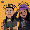 Hold Up (Explicit) - Seff Breezy&Yung Tory