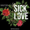 Sick Love - Ahautzab