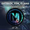 Terracotta Army (Original Mix) - GIFTBACK&FOM&EL3bAS