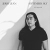 September Sky(Stripped) - Jerry Jean