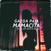 Mamacita (feat. Gazda Paja) (Jolly Jam Beats Remix|Explicit) - Jolly Jam Beats&Gazda Paja