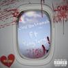 Love Hurts(feat. Yung Tory) (Explicit) - Chu'dastonah&Yung Tory