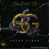 Deep Mind Never Cared (feat. T28) - Deep Mind&T28