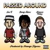 Passed Around(feat. Yung Bans, Simeon Wiley & Strange Figures) (Explicit) - Jusc&Strange Figures&Yung Bans&Simeon Wiley